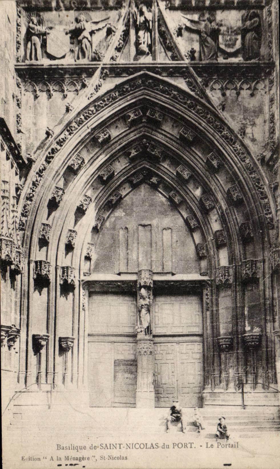 Basilika von SAINT-NICOLAS-du PORT - Der Portal - Ausgabe "A la Ménagère", St-Nicolas