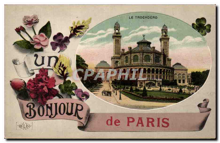 Paris CPA Trocadero Un bonjour de Paris