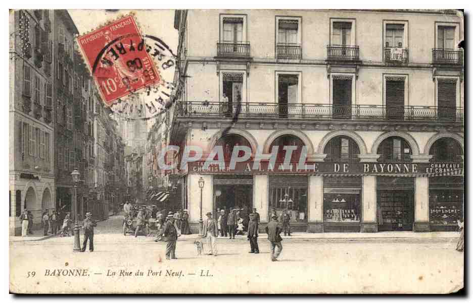 Bayonne — La Rue du Port Neuf — LL. - Recto