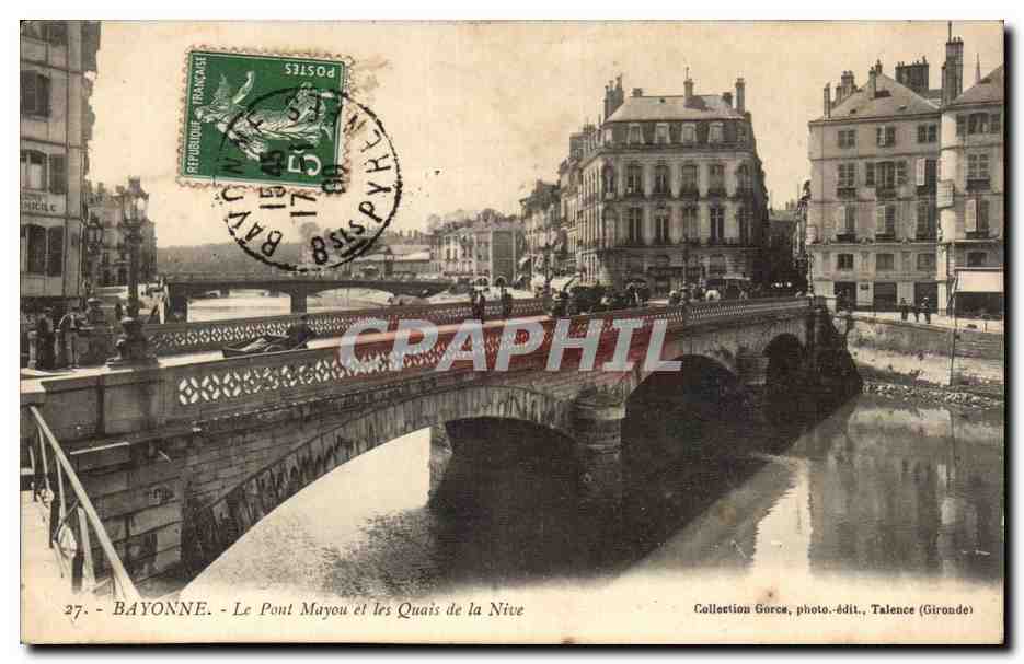 CPA Bayonne Le pont Mayou et les quais de la Nive