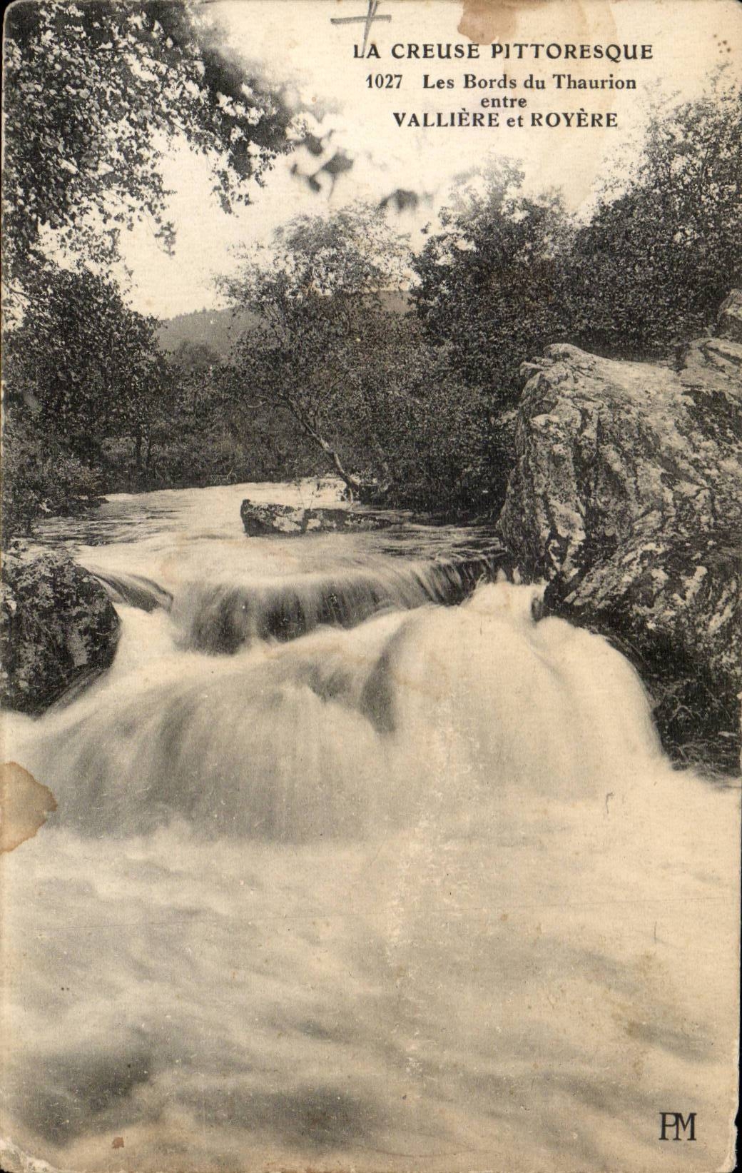 La Creuse pittoresque — Les Bords du Thaurion entre Vallière et Royère — FM, n°1027