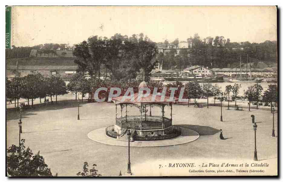 Bayonne - La Place d'Armes et la Citadelle — Collection Gorca, phot.-édit. Talence (Gironde)