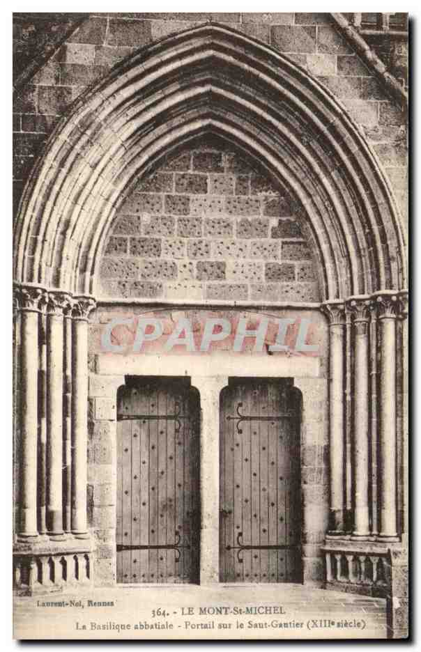 Le Mont-Saint-Michel — Portail sur le Saint-Gautier (XIIIe siècle) — Laurent-Noël, Rennes, n° 364