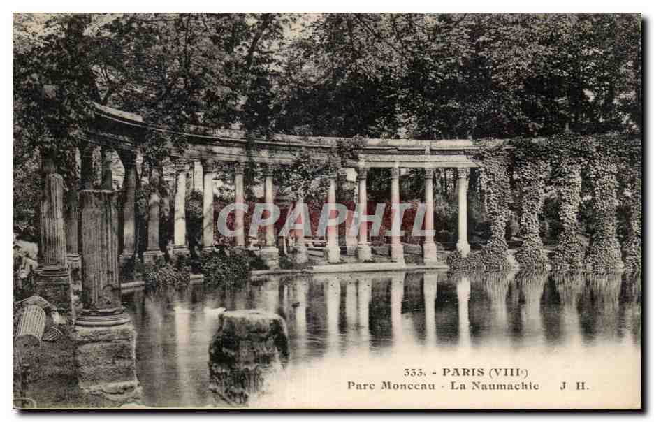 Paris CPA Parc Monceau La Naunachie
