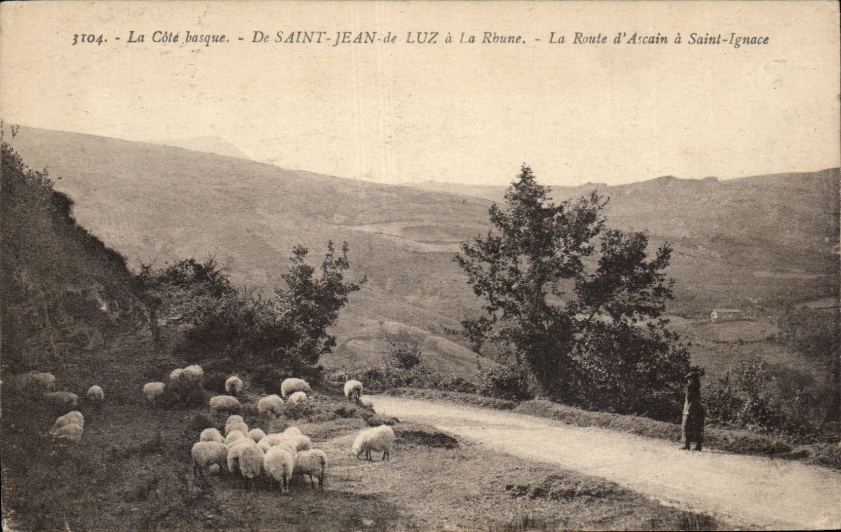 La Côte basque - De SAINT-JEAN-de LUZ à La Rbune - La Route d'Ascain à Saint-Ignace