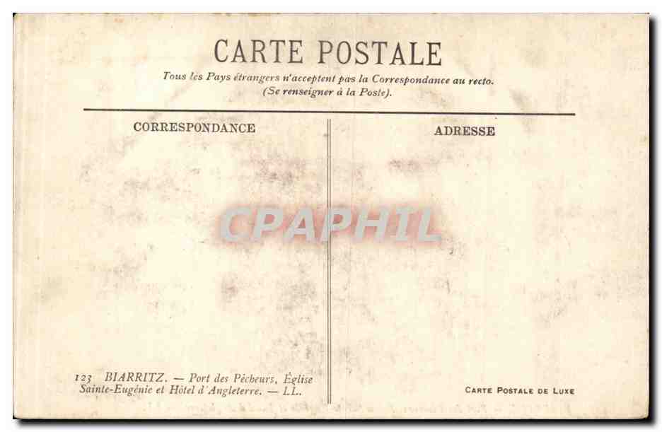 Biarritz — Port des Pêcheurs, Église Sainte-Eugénie et Hôtel d'Angleterre — Carte Postale de Luxe n°123 — Rückseite