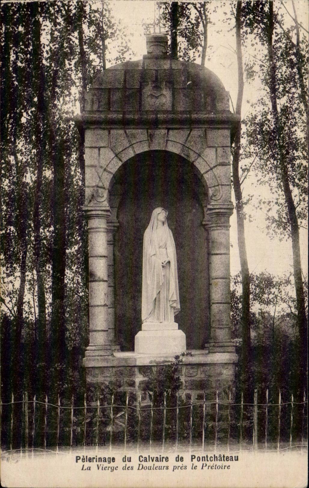 CPA Pelerinage du calvaire de Pontchateau La vierge des douleurs pres le Pretoire