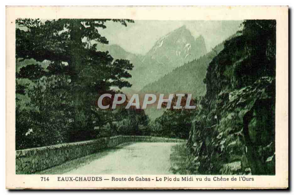 Eaux-Chaudes — Route de Gabas — Le Pic du Midi vu du Chêne de l'Ours — n°714