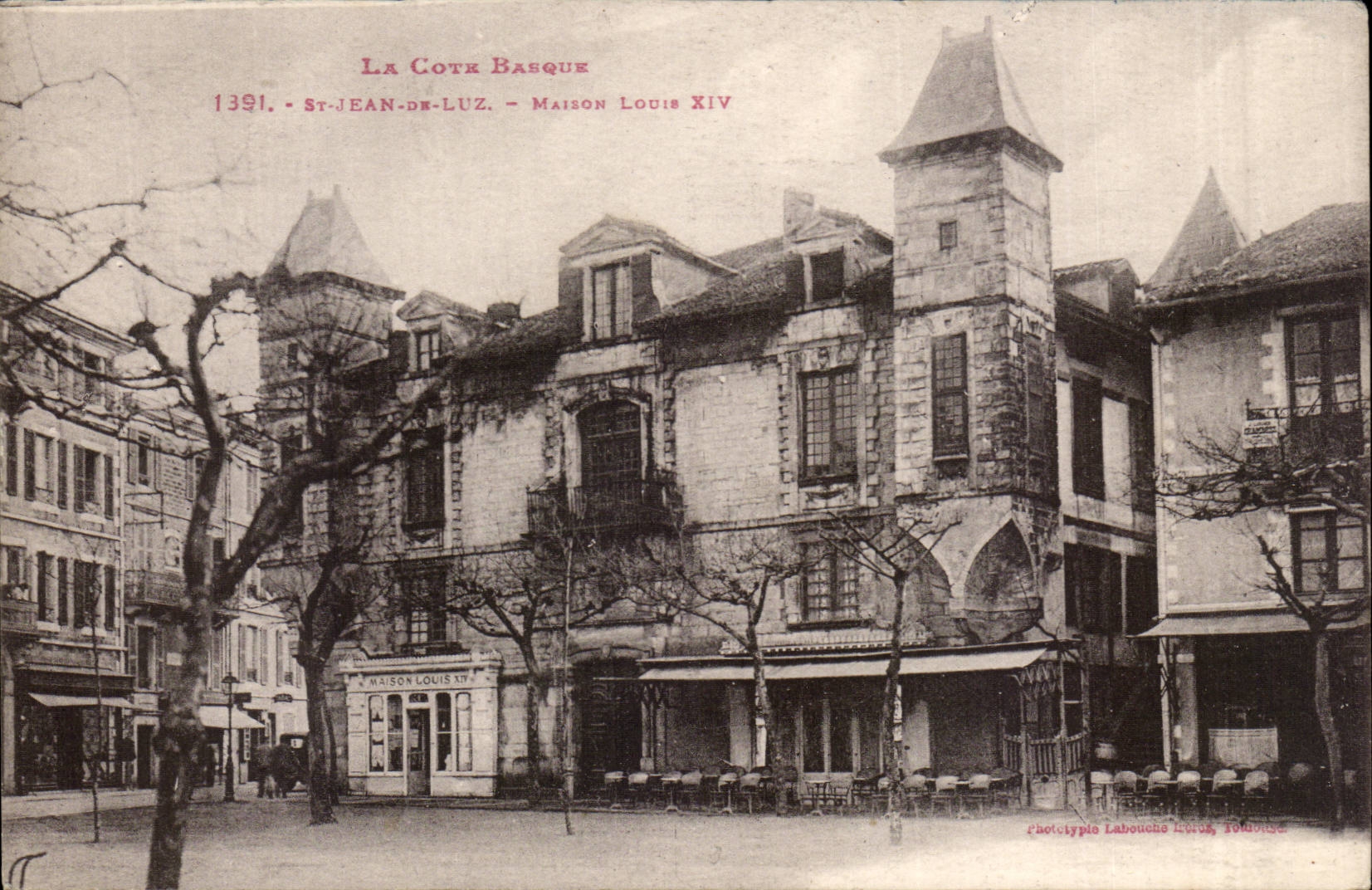 St-Jean-de-Luz — Maison Louis XIV — phototypie Labouche Lirick, Toulouse