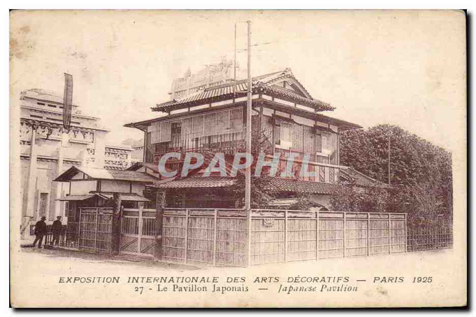 Paris CPA Exposition internationale des Arts Decoratifs Le pavillon japonais Japanse Pavilion Japan Japon Nippon