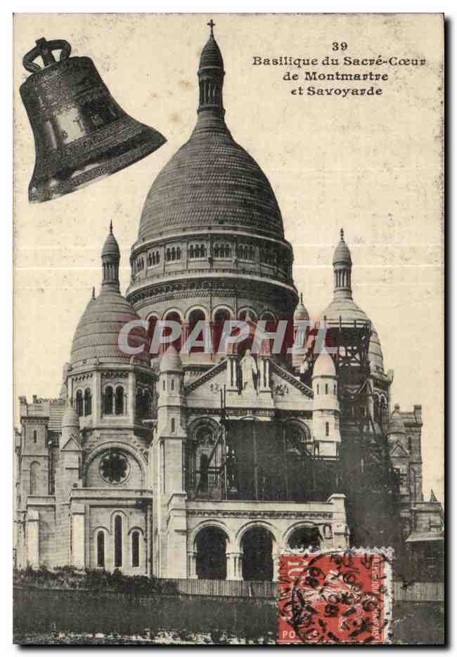 CPA Paris Basilique du Sacre Coeur de montmartre et savoyarde Cloche