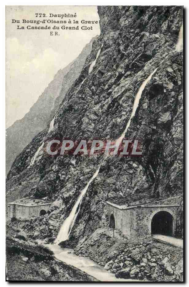 CPA Dauphine Du Bourg d'oisans a la Grave La cascade du Grand Clot