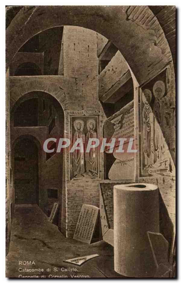 CPA Italie Italie Roma Catacombe di S Calisto CAppella di Cormelio Vescovo