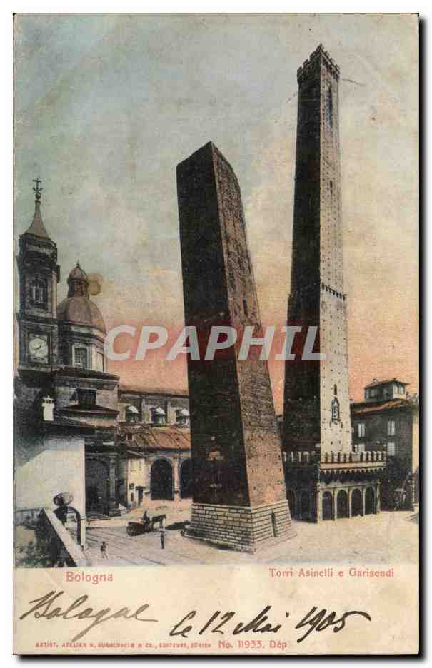 CPA Italie Italie Bologna Torri asinelli e Garisendi