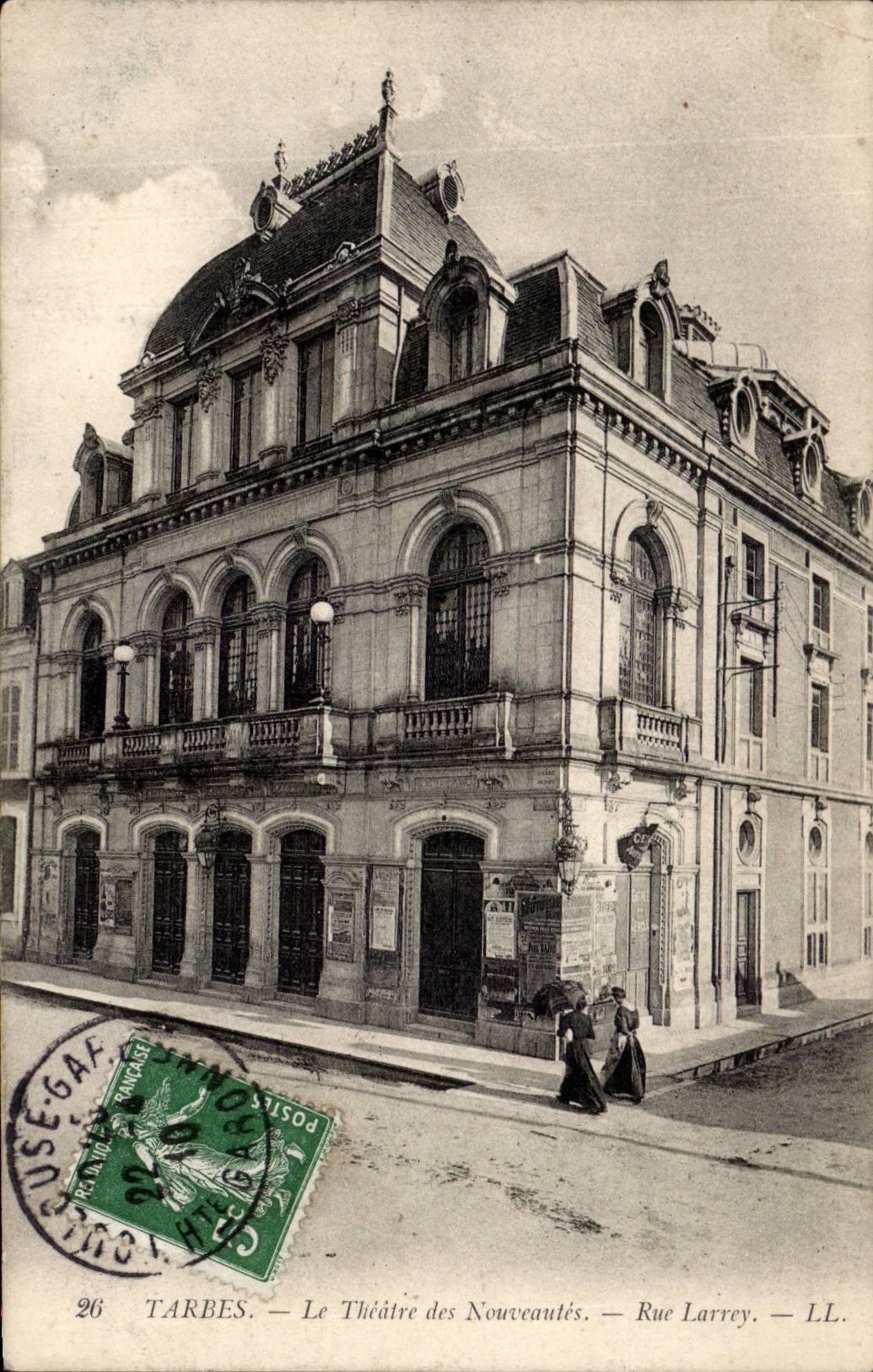 Tarbes — Das Théâtre des Nouveautés — Rue Larrey — LL.