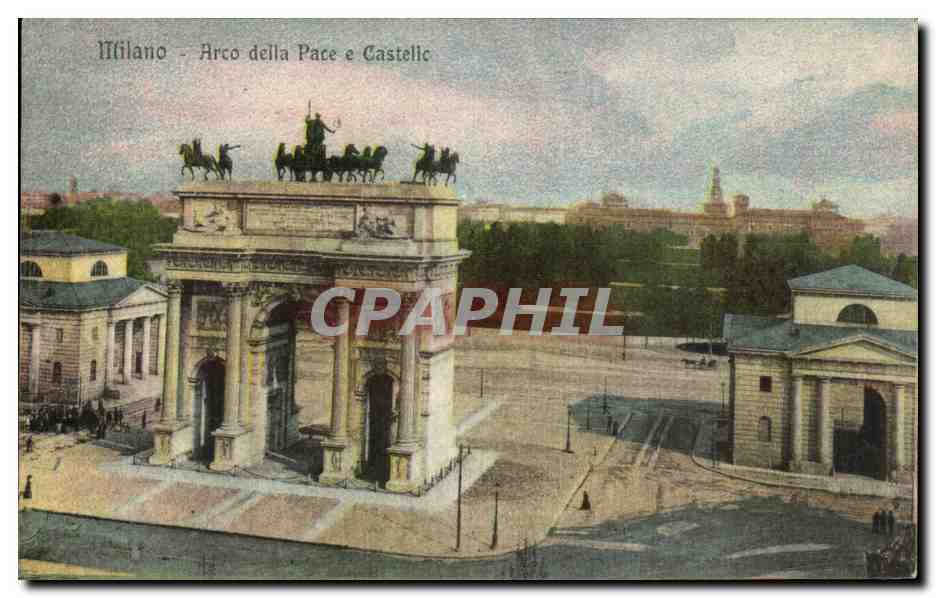 CPA Italie italia Milano Arco della Pace e Castelle