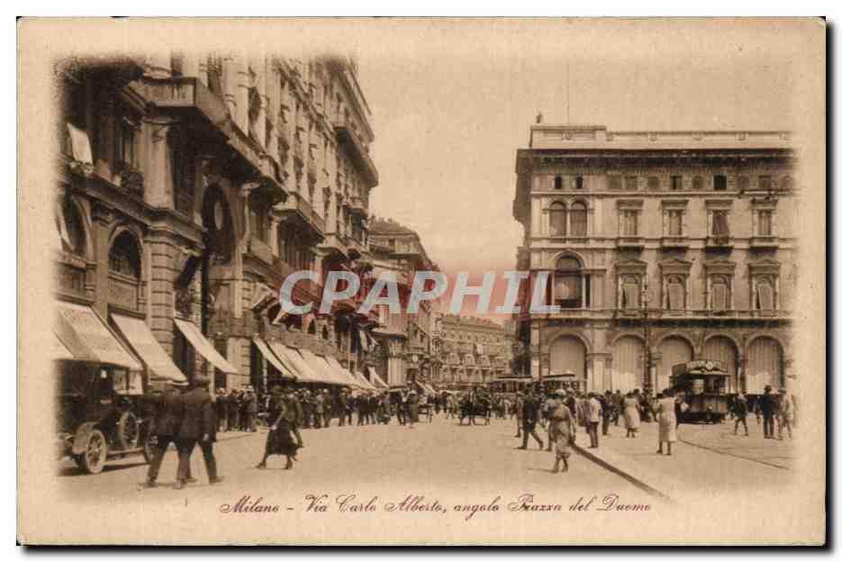 CPA Italie italia Isola Milano Via Carlo Alberto angola Prazza del Duesme