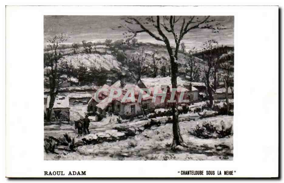 CPA Raol Adama Chanteloube sous la neige