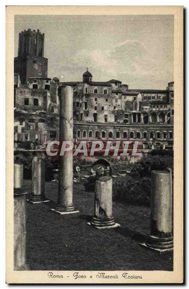 CPA Italie Italia Roma Foro e Mercati Troiani