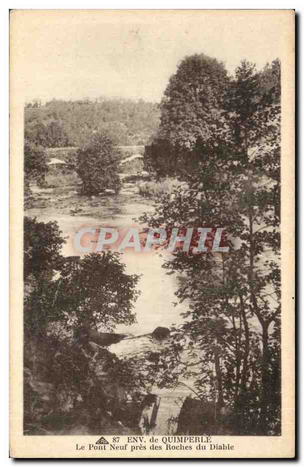 Le Pont Neuf près des Roches du Diable — ENV. de QUIMPERLÉ — CPAPHIL n°87