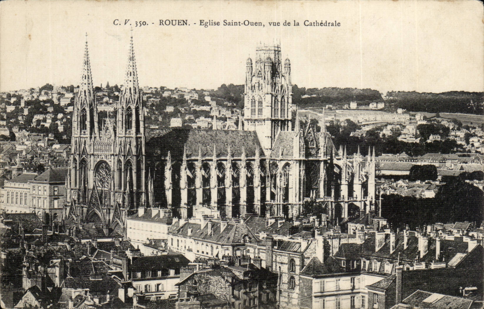 Rouen CPA Eglise Saint Ouen Vue de la cathedrale