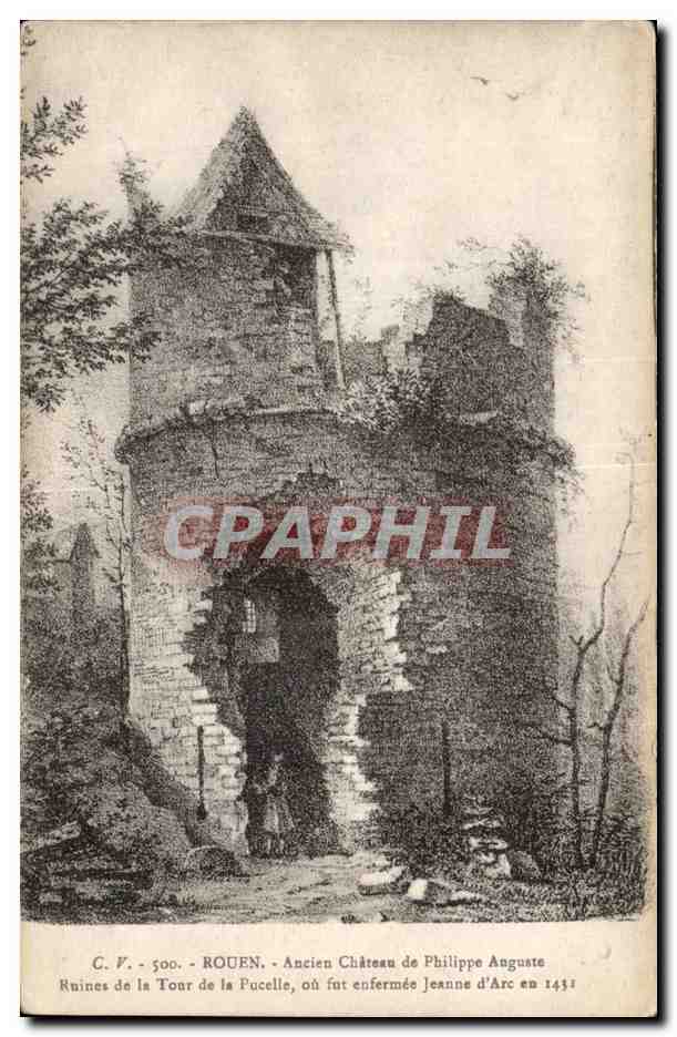 Rouen CPA Ancien chateau de Philippe Auguste Ruines de la tour de la pucelle ou fut enfermee Jeanne d'arc en 1431