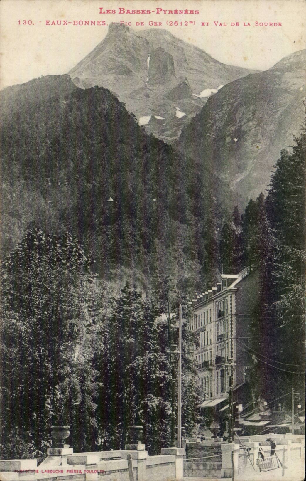 Eaux-Bonnes — Pic de Ger (2612m) et Val de la Sourdre — Labouche Frères, Toulouse