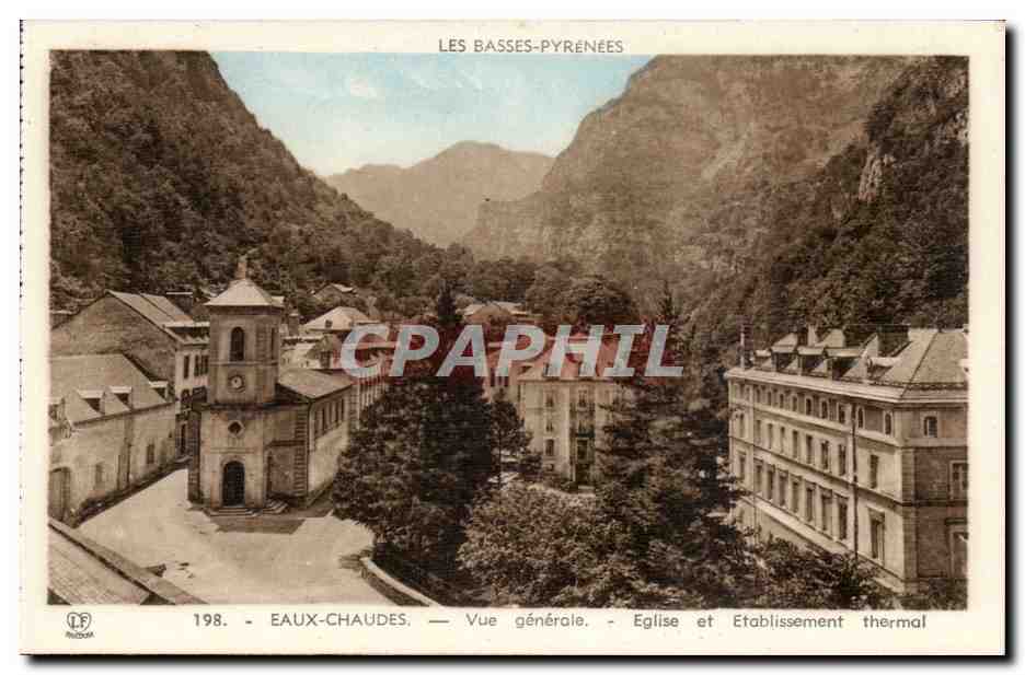 CPA Eaux Chaudes Vue generale Eglise et etablissement thermal