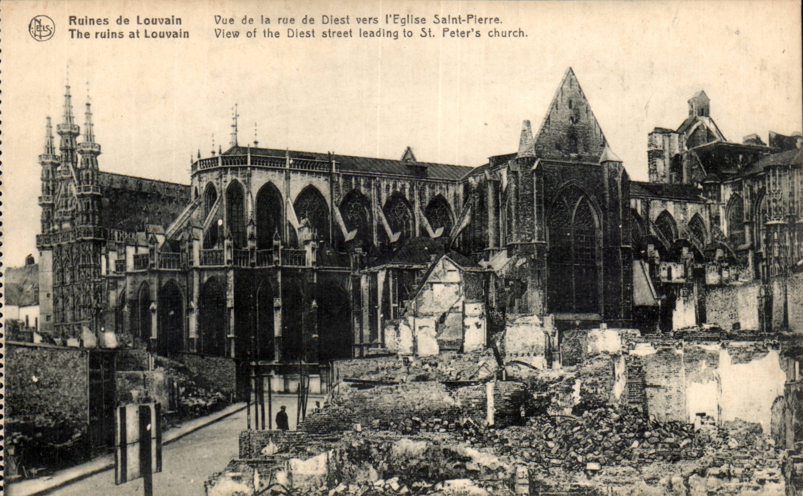 Ruines de Louvain — Vue de la rue de Diest vers l'Église Saint-Pierre — N. ELS, Bruxelles