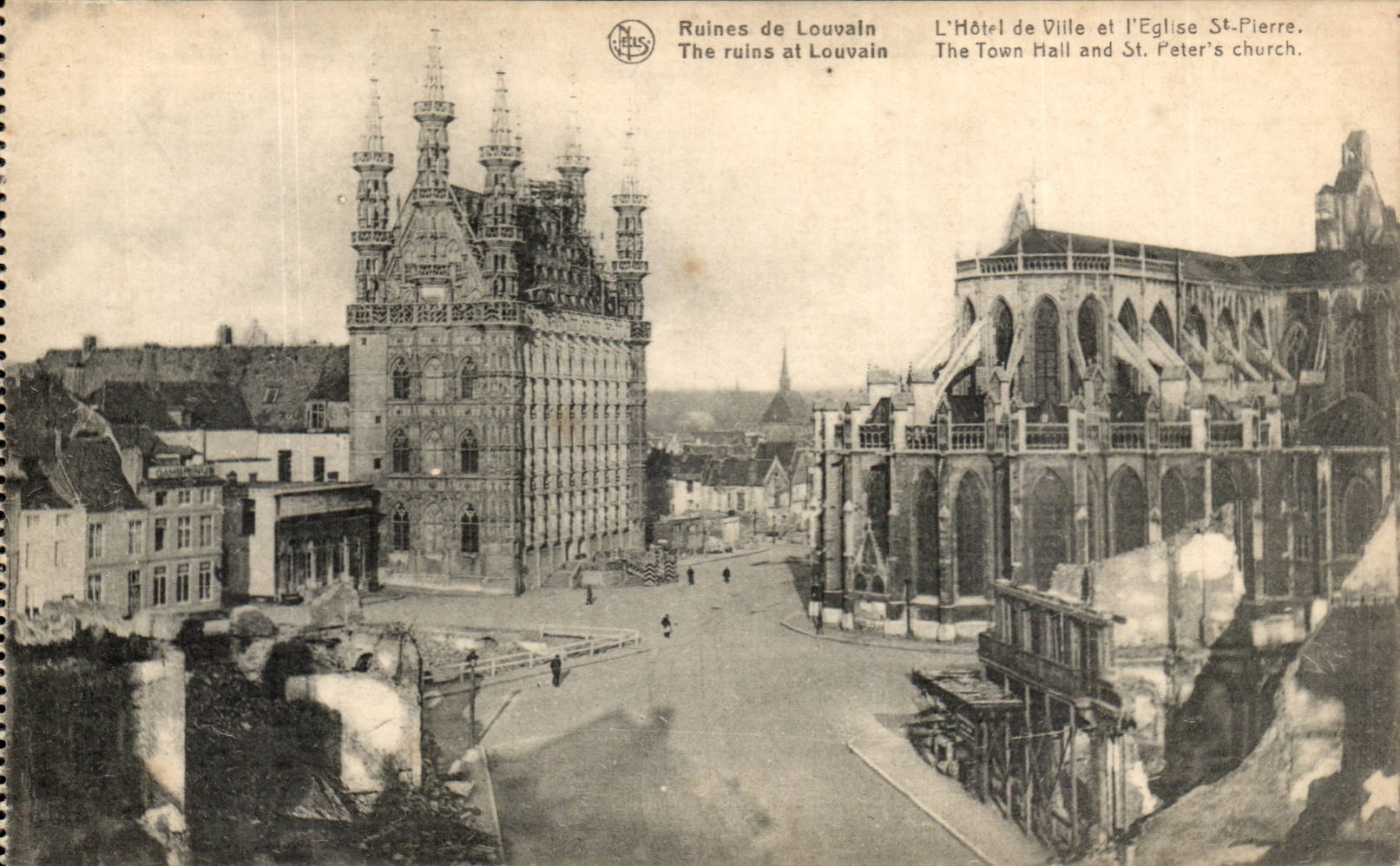 Ruines de Louvain — L'Hôtel de Ville et l'Église St-Pierre — Éditeur Nels, Bruxelles