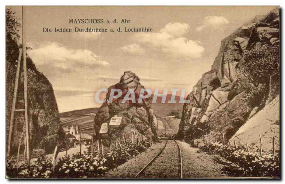 CPA Mayschoss Ahr Die beiden Durchbruche a d Lochmuhle