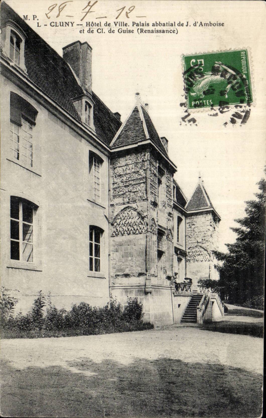 CPA Cluny Hotel de ville Palais abbatial de J d'Amboise et de Cl de Guise