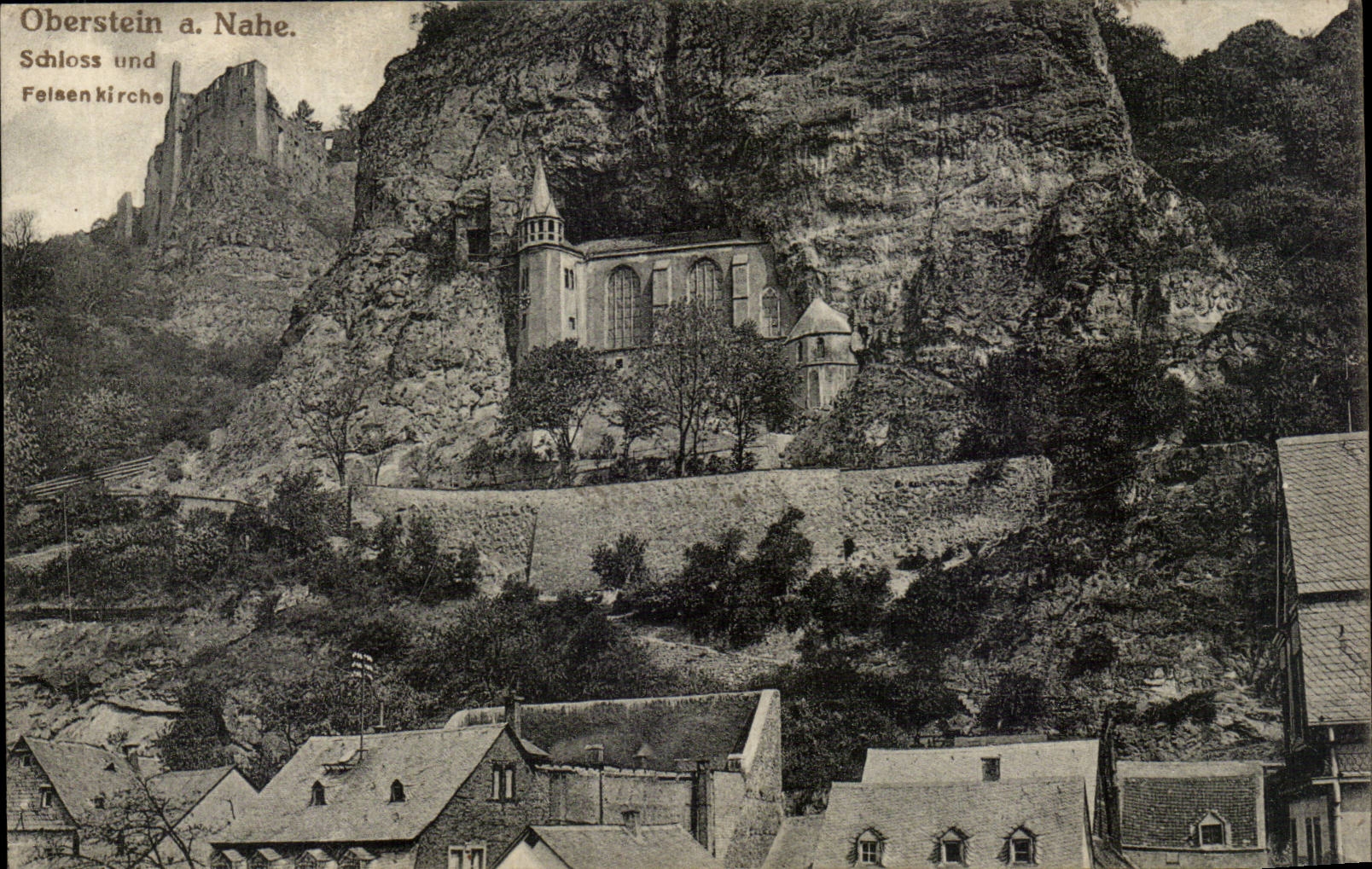 CPA Oberstein a Nahe Schloss und Felsen kirche