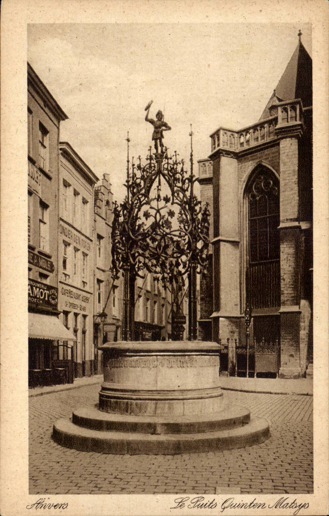 CPA Belgique Anvers Le puits Quintin Matsys