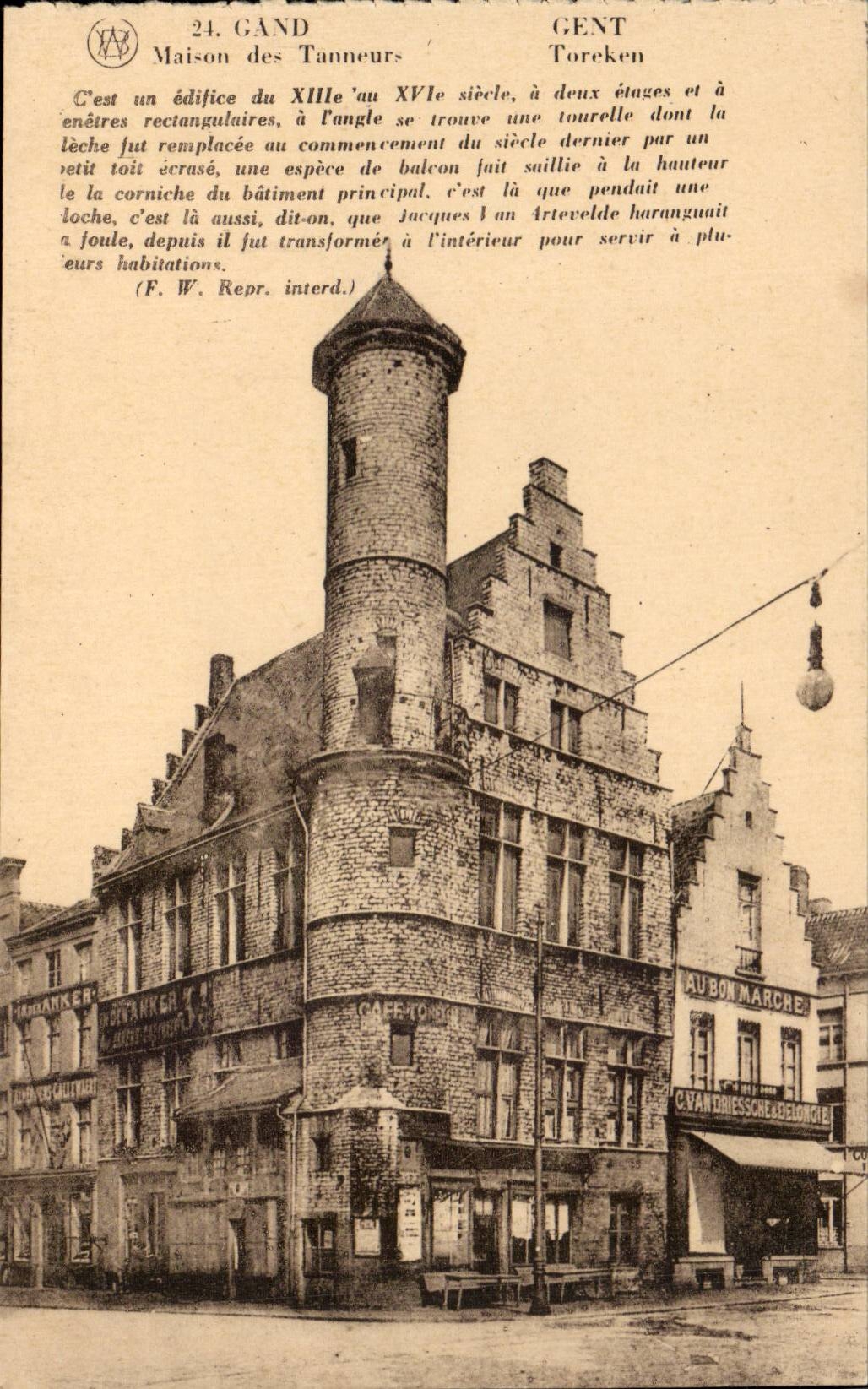 CPA Belgique Gand Maison des tanneurs