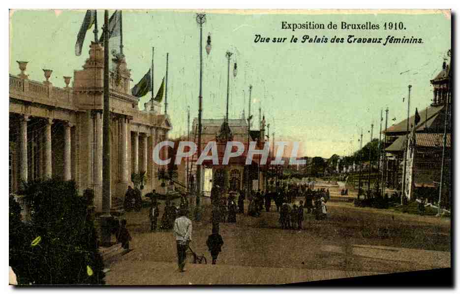 CPA Bruxelles Exposition de 1910 Vue sur le palais des travaux feminins