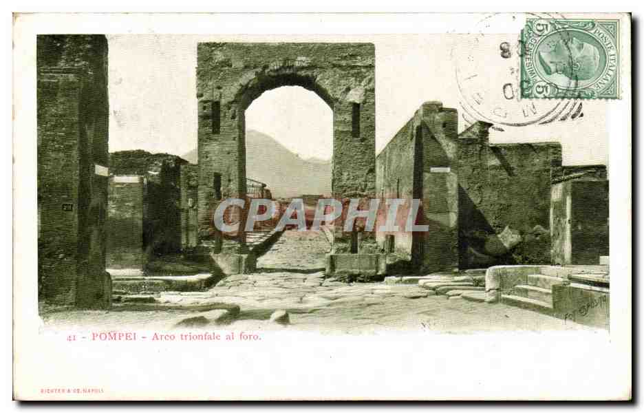 CPA Italie Italia Pompei Arco trionfale al foro
