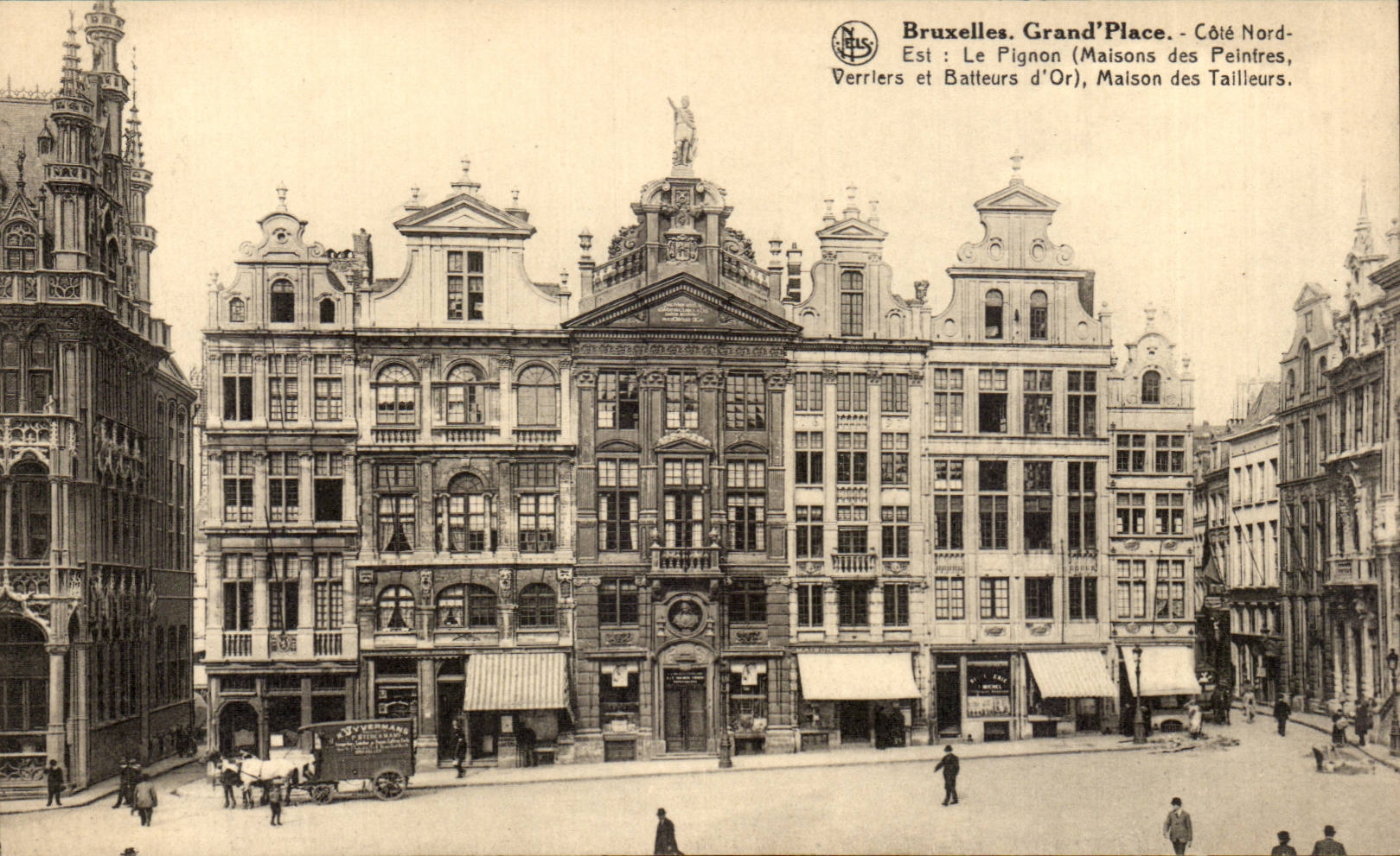 CPA Bruxelles Grand place Cote Nord Est Le Pignon Maisons des peintres Verrieres et batteurs d'or Maison des Tailleurs