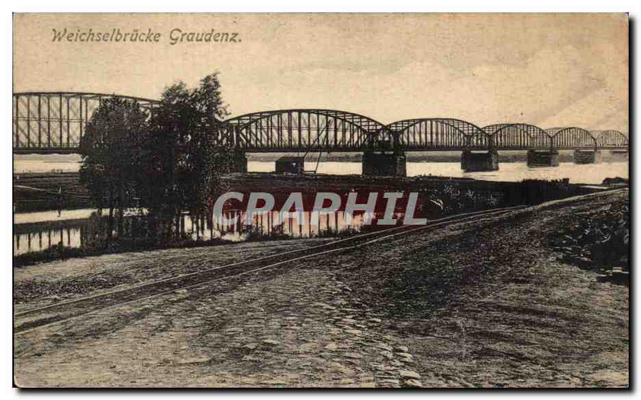 CPA Weichselbrucke Graudenz