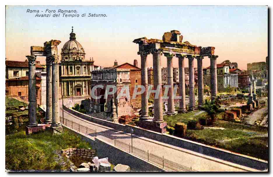 CPA Italie Italia Roma Foro Romano Avanzi del Tempio di Saturno