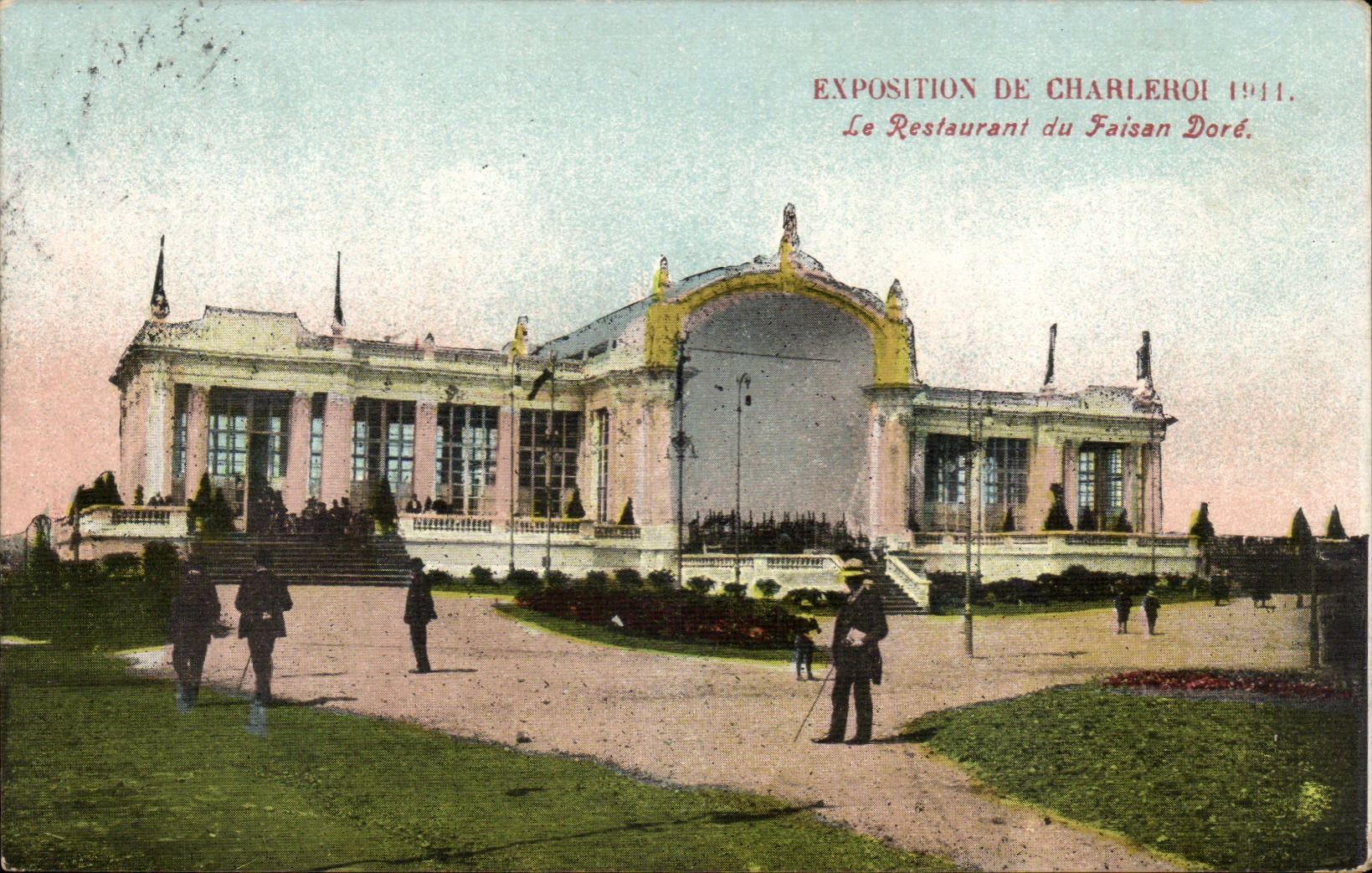 Belgie Belgique CPA Exposition de Charleroi 1911 Le restaurant du faisan dore
