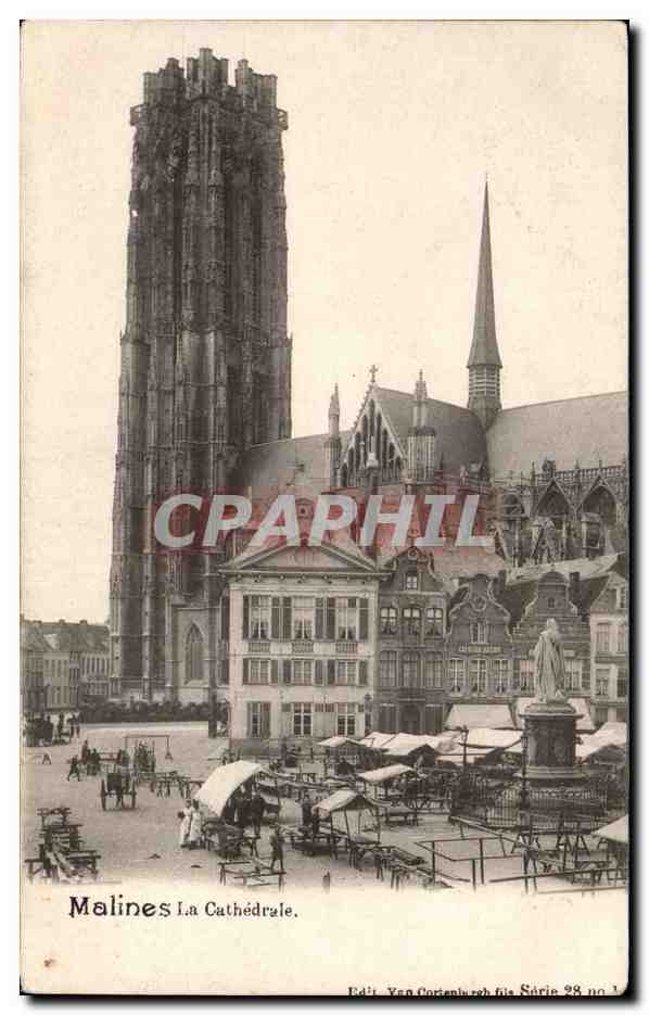 Belgique Malines CPA La cathedrale