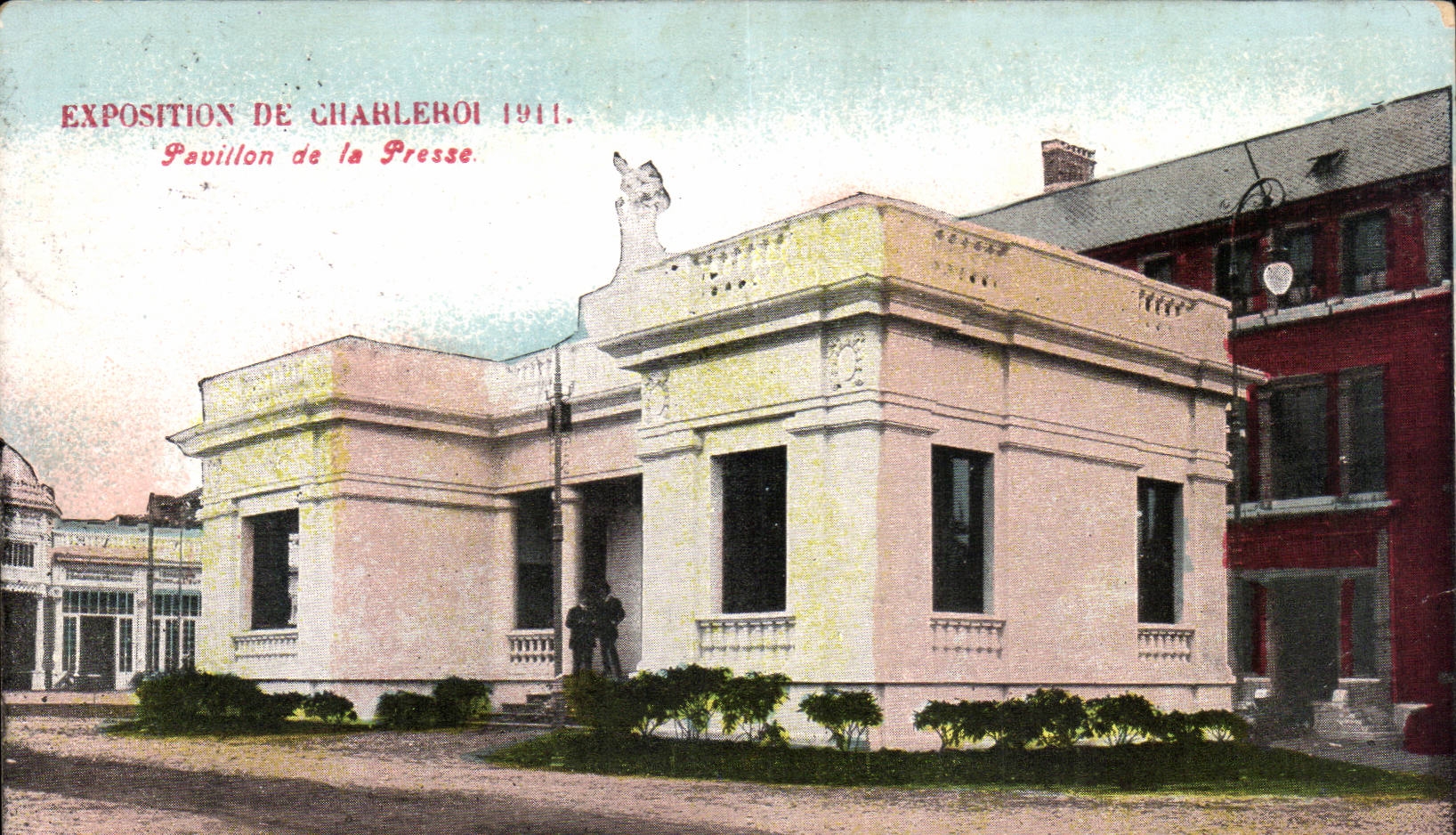 CPA Belgique Exposition de Charleroi 1911 Pavillon de la presse