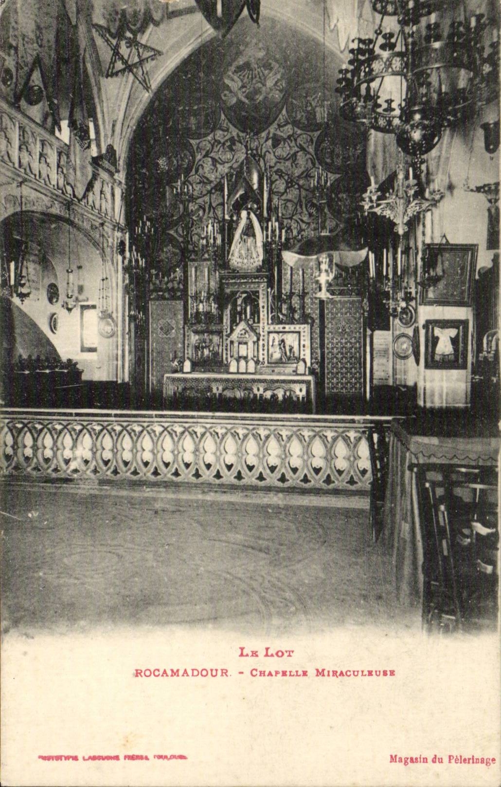 Rocamadour - Chapelle Miraculeuse — éditeur LAGOUNE FRÈRES, Toulouse