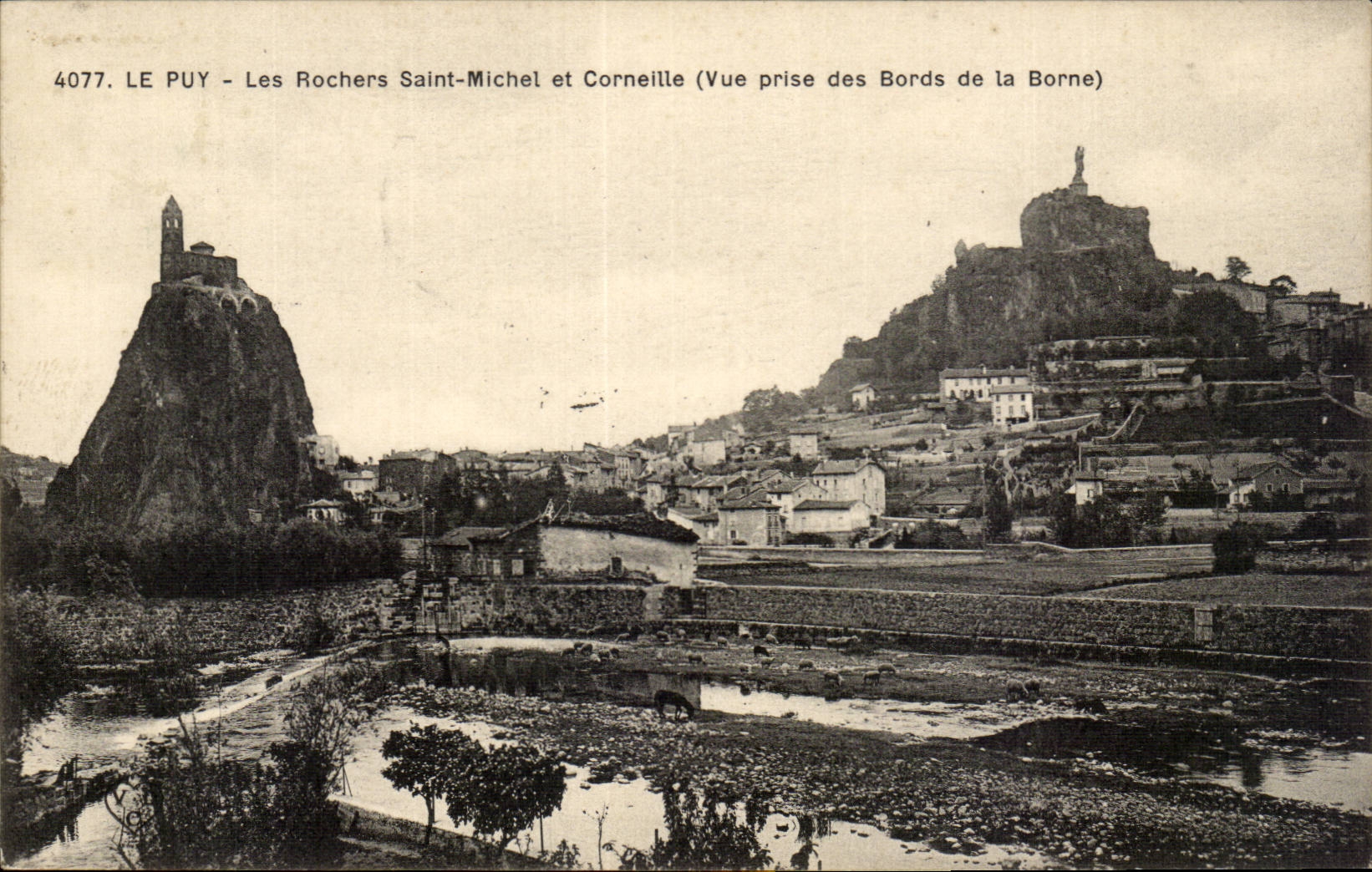 CPA Le Puy Les rochers Saint Michel et Corneille (vue prise des bords de la Borne)