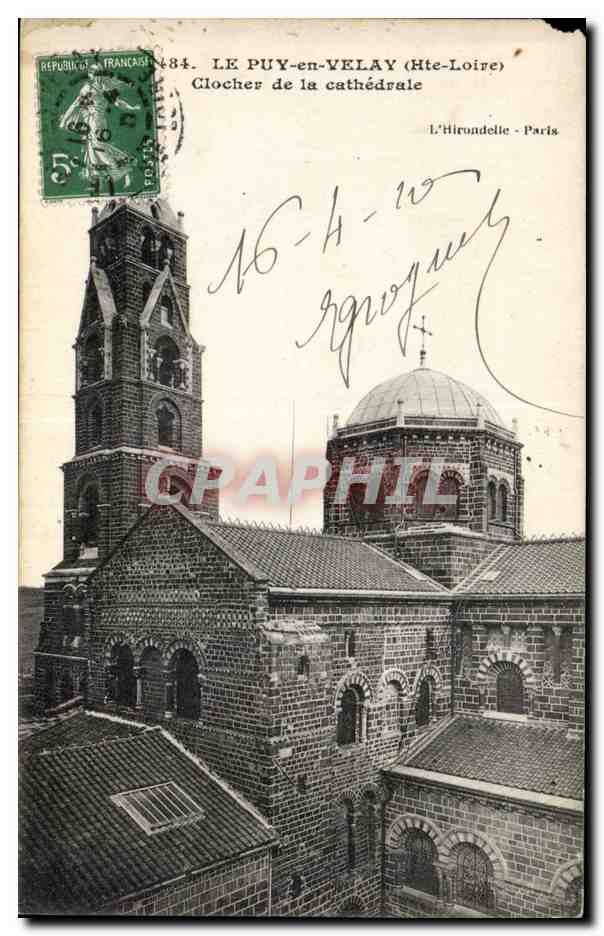 LE PUY-en-VELAY (Hte-Loire) — Clocher de la cathédrale — L'Hironnelle - Paris