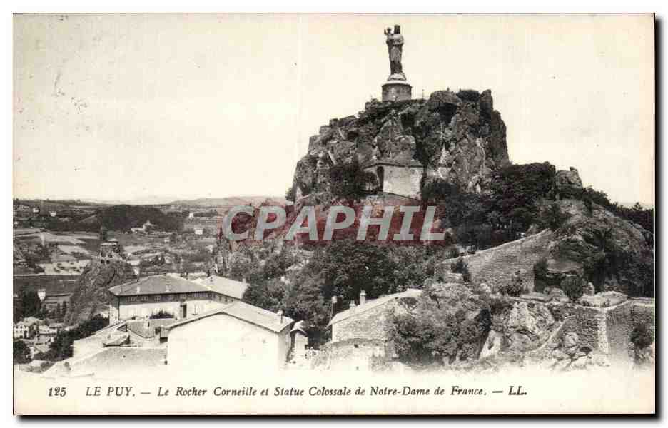 Le Puy — Le Rocher Corneille et Statue Colossale de Notre-Dame de France — LL. — n°125