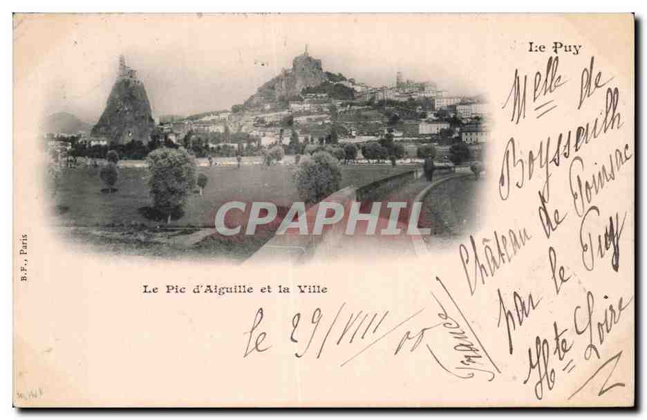 Le Pic d'Aiguille et la Ville — Le Puy — B.F. Paris, n° série non visible