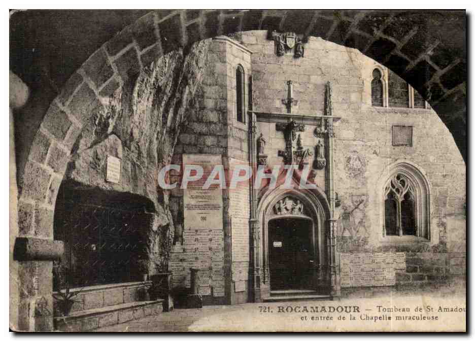 Rocamadour — Tombeau de St Amadou et entrée de la Chapelle miraculeuse — CPAPHIL