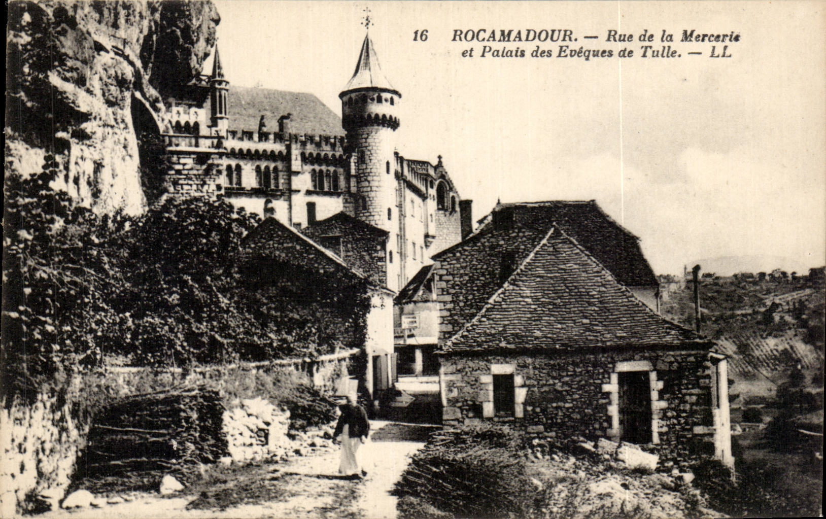 Rocamadour — Rue de la Mercerie et Palais des Évêques de Tulle — LL